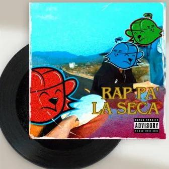 Rap Pa La Seca by Zabala