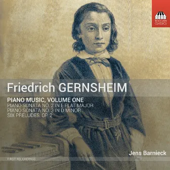 Gernsheim: Piano Music, Vol. 1 by Jens Barnieck