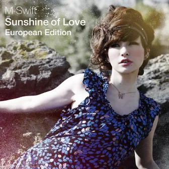 Sunshine of Love - European Edition by M-Swift