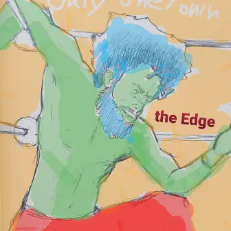 The Edge by Only One Ronin