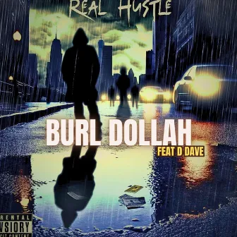 Real Hustle by Burl Dollah