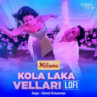 Kola Laka Vellari (Lofi) by SD