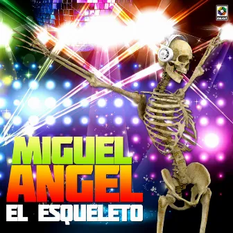 El Esqueleto by Miguel Angel