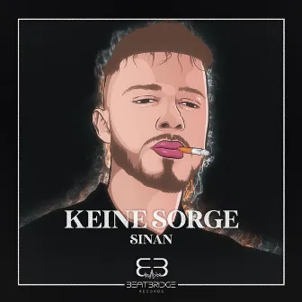 Keine Sorge by Sinan