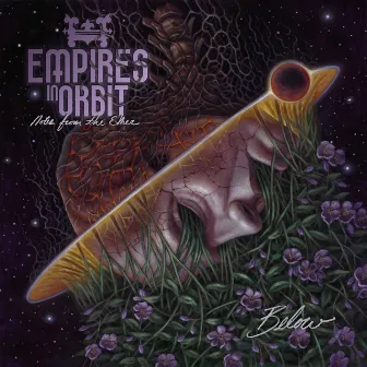 Notes from the Ether: Below by Empires In Orbit