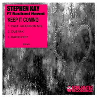 Keep It Coming by Stephen Kay