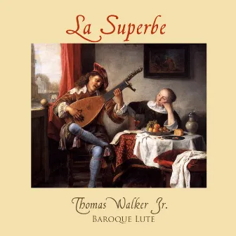 La Superbe by Thomas Walker