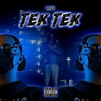 Tek Tek by Moussa