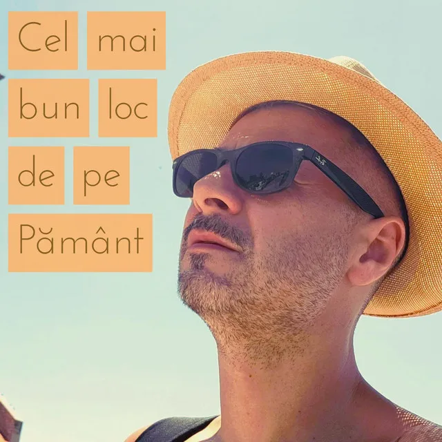 Cel mai bun loc de pe Pamant