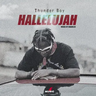 Hallelujah by Thunder Boy