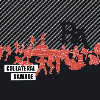 Collateral Damage by R.A.