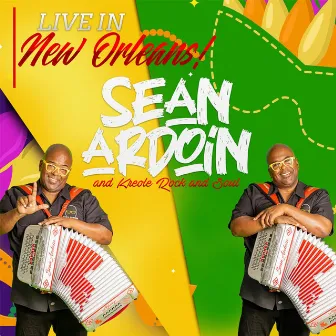 Live in New Orleans! by Sean Ardoin