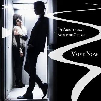 Move Now by Noblesse Oblige