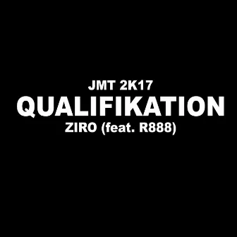 Jmt Qualifikation Ziro by Ziro