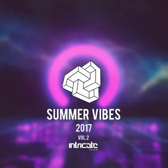 Intricate Records Summer Vibes 2017, Vol. 2 by Haxxy