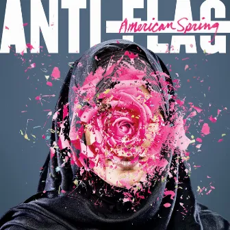 American Spring by Anti-Flag