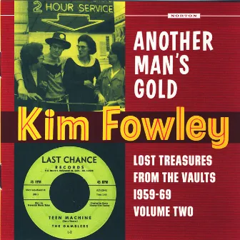 Another Man's Gold by Kim Fowley