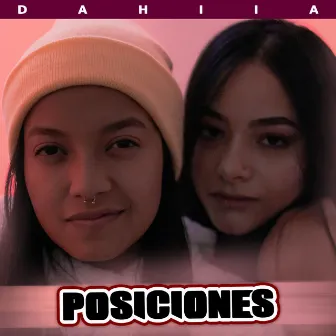 Posiciones by Dahiia