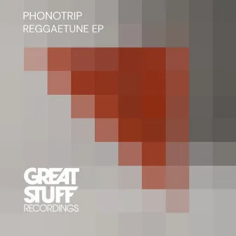 Reggaetune EP by Phonotrip