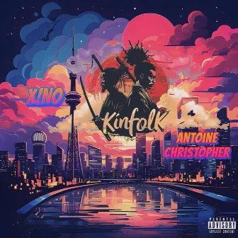 Kinfolk, Pt. 1 by x!n0