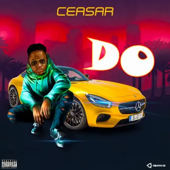 Do by Ceasar