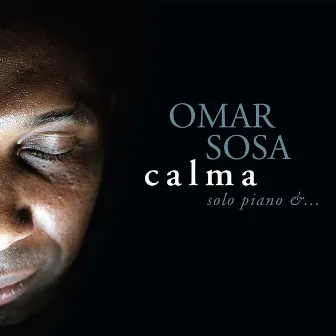 Calma by Omar Sosa