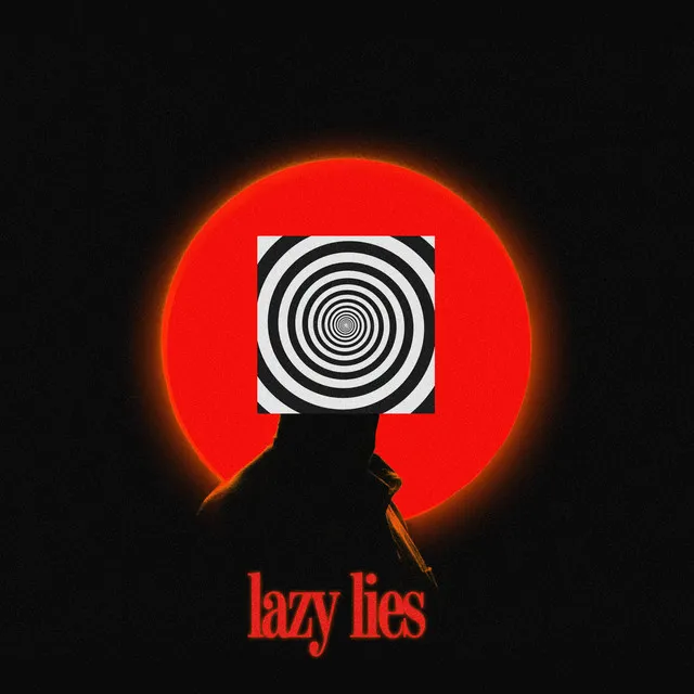 Lazy Lies