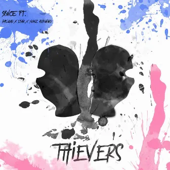 Thievers by Sbvce