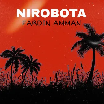 Nirobota by Fardin Amman