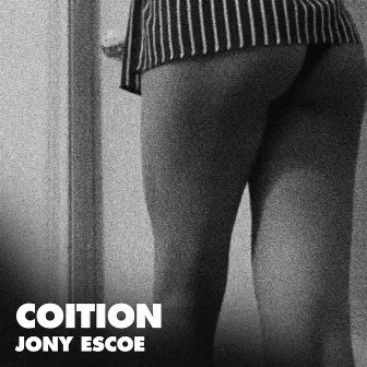 Coition by Jony Escoe