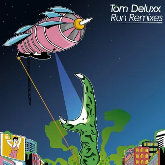 Run (Remixes) by Tom Deluxx