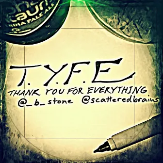 ThankYouForEverything by B. Stone