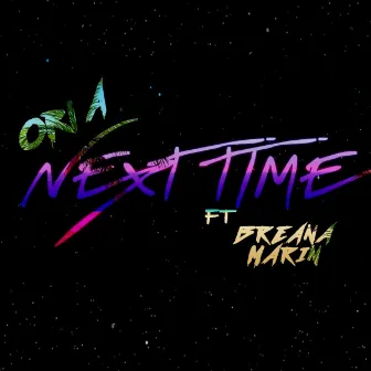 Next Time by Ori A