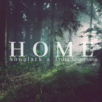 Home by Songlark