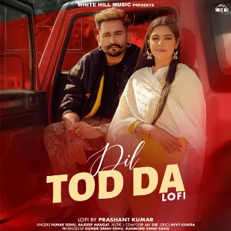 Dil Tod Da Lofi by Rajdeep Mangat