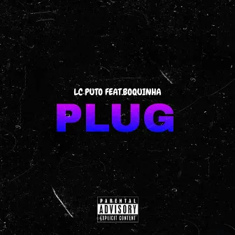 PLUG by LC PUTO