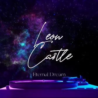 Eternal Dream by Leon Castle