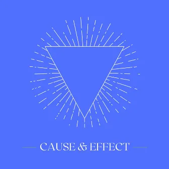 Cause & Effect by Deraj Global