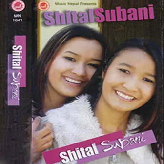 Shital Subani by Subani Moktan