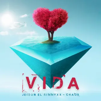 Vida by Chaos