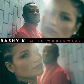 Miss Worldwide by Rashy K