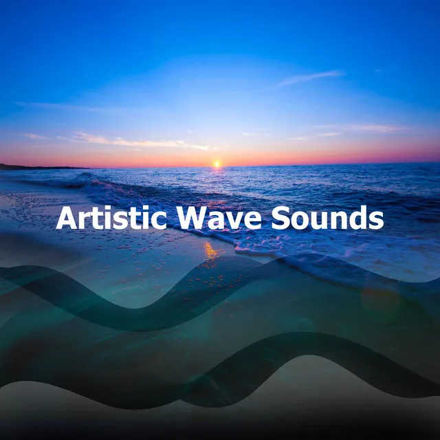 Artistic Wave Sounds