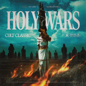 Cult Classic by Holy Wars