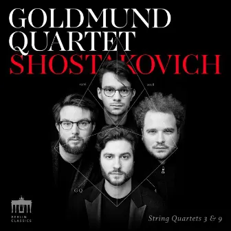 Shostakovich String Quartets 3 & 9 by Goldmund Quartet