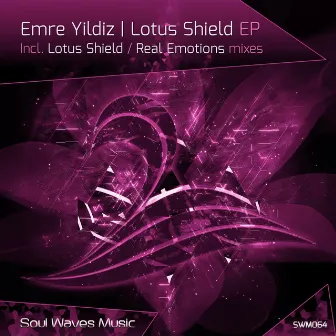 Lotus Shield EP by Emre Yildiz