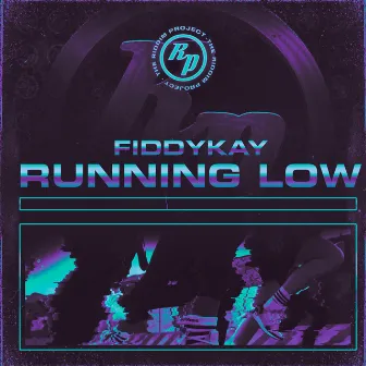 Running Low by FIDDYKAY