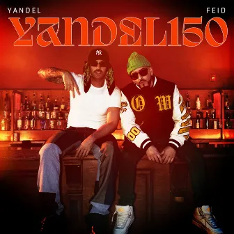 Yandel 150 by Feid