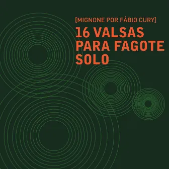 16 valsas para fagote solo by Fábio Cury