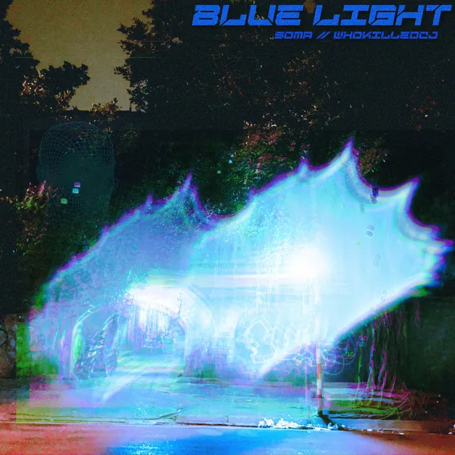 Blue Light