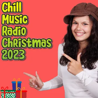 2023 Top Christmas Hits Playlist by Chill Music Radio Christmas 2023